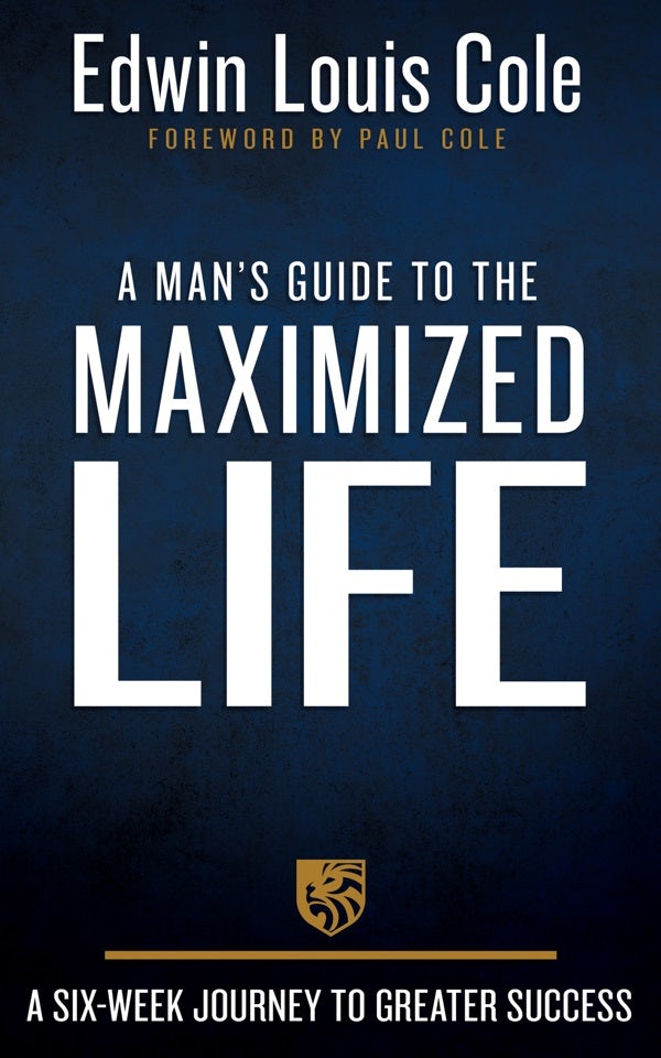 Cover image for A Man's Guide to the Maximized Life, isbn: 9781641238427