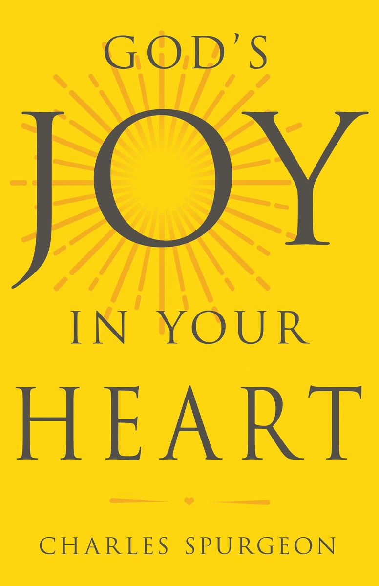 Cover image for God's Joy in Your Heart, isbn: 9781641239585