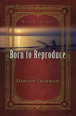 Cover image for Born to Reproduce 10-Pack, isbn: 9781641580113
