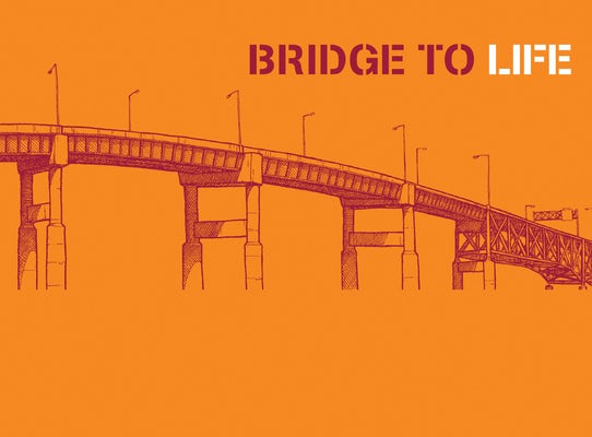 Cover image for Bridge to Life (Orange) 25-Pack, isbn: 9781641582469
