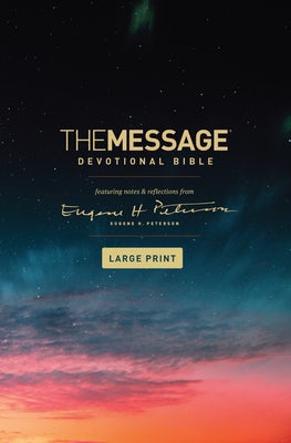 Cover image for The Message Devotional Bible, Large Print (Hardcover), isbn: 9781641582476