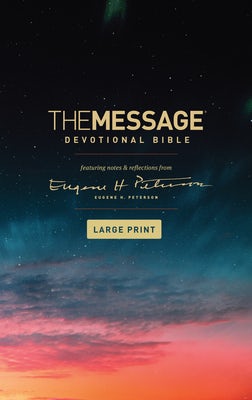 Cover image for The Message Devotional Bible, Large Print (Softcover), isbn: 9781641582483