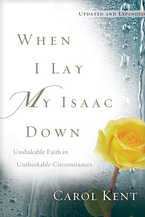 Cover image for When I Lay My Isaac Down, isbn: 9781641582728