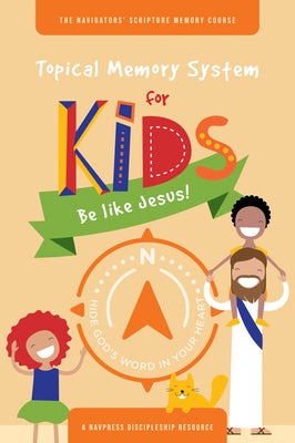 Cover image for Topical Memory System for Kids: Be Like Jesus!, isbn: 9781641585507