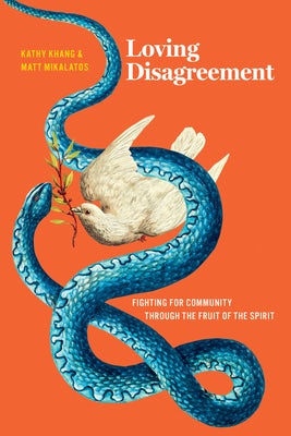 Cover image for Loving Disagreement, isbn: 9781641586153