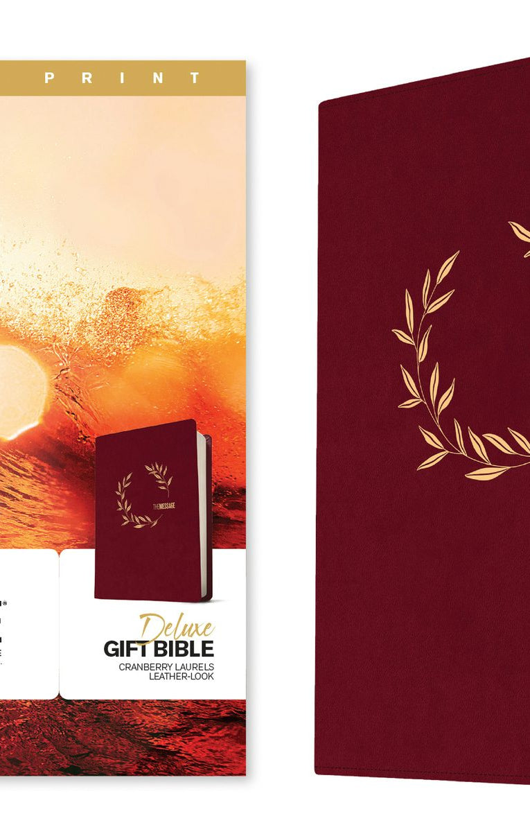 Cover image for The Message Deluxe Gift Bible, Large Print (Leather-Look, Cranberry Laurels), isbn: 9781641586481