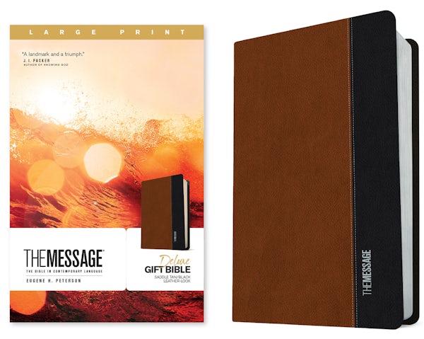 Cover image for The Message Deluxe Gift Bible, Large Print (Leather-Look, Saddle Tan/Black), isbn: 9781641586498