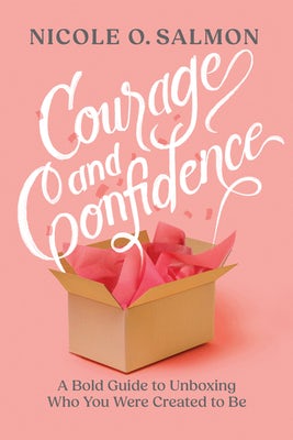 Cover image for Courage and Confidence, isbn: 9781641588331