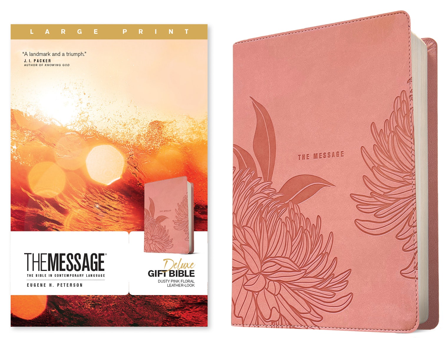 Cover image for The Message Deluxe Gift Bible, Large Print (Leather-Look, Dusty Pink Floral), isbn: 9781641589475