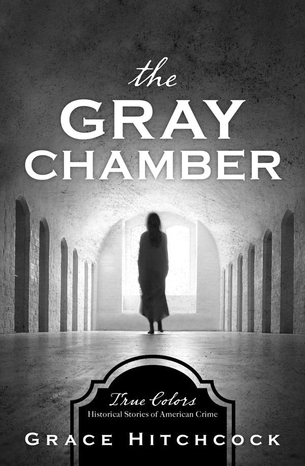 Cover image for The Gray Chamber, isbn: 9781643522357