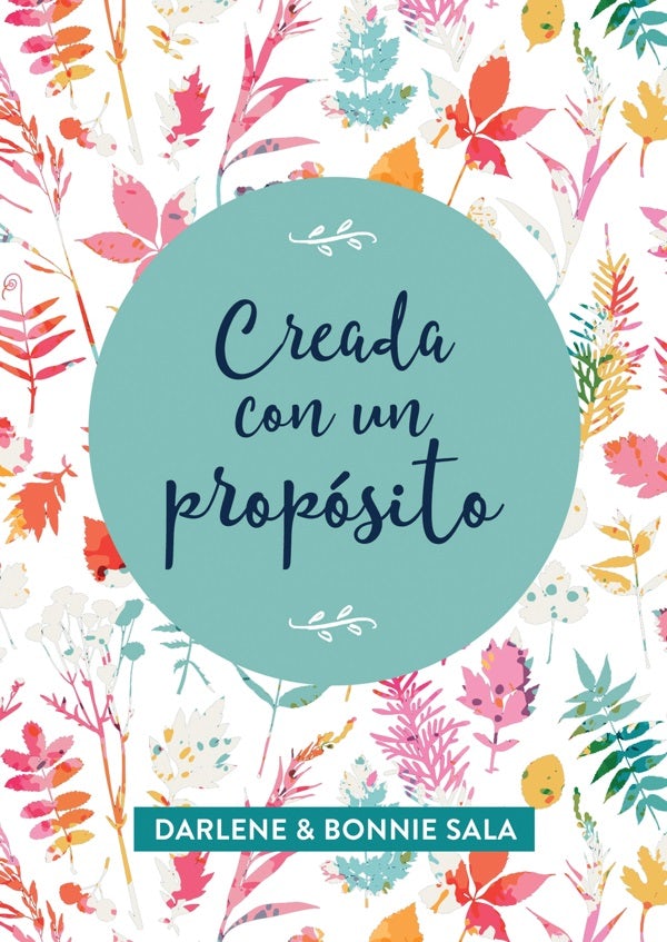 Cover image for Creada Con Un Propósito, isbn: 9781643524528