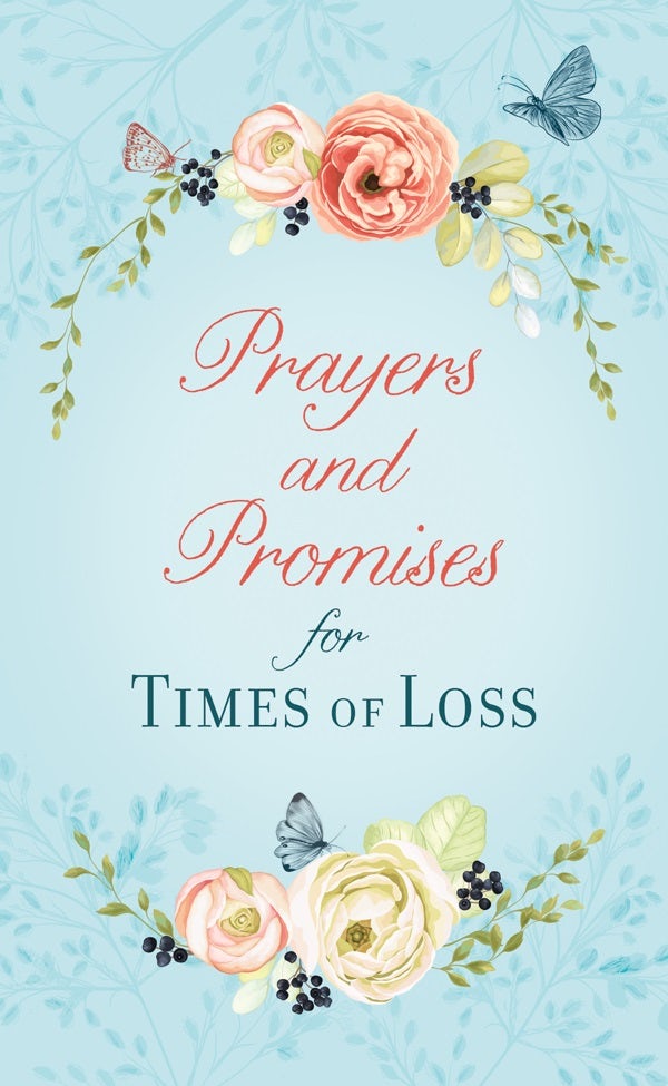 Cover image for Prayers and Promises for Times of Loss, isbn: 9781643524955