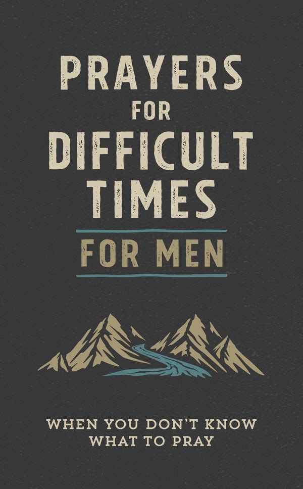 Cover image for Prayers for Difficult Times for Men, isbn: 9781643525105