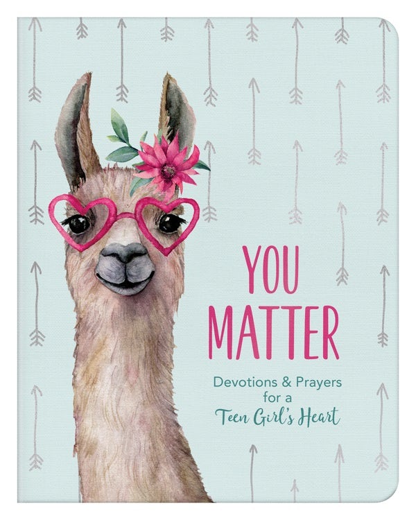 Cover image for You Matter (for Teen Girls), isbn: 9781643525204