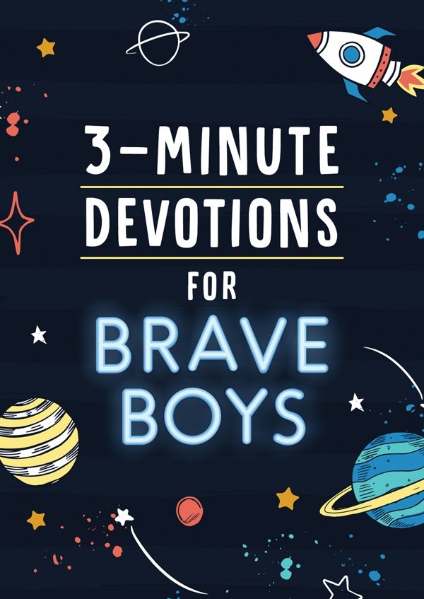 Cover image for 3-Minute Devotions for Brave Boys, isbn: 9781643527000