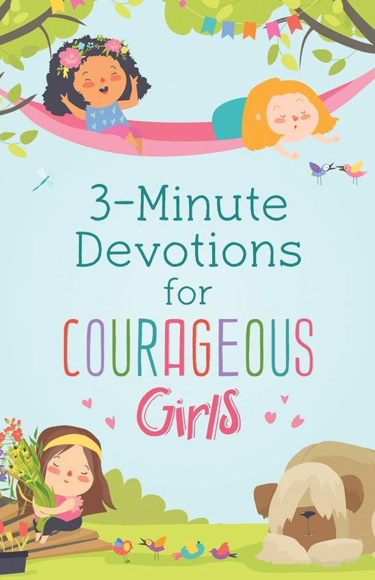 Cover image for 3-Minute Devotions for Courageous Girls, isbn: 9781643527079