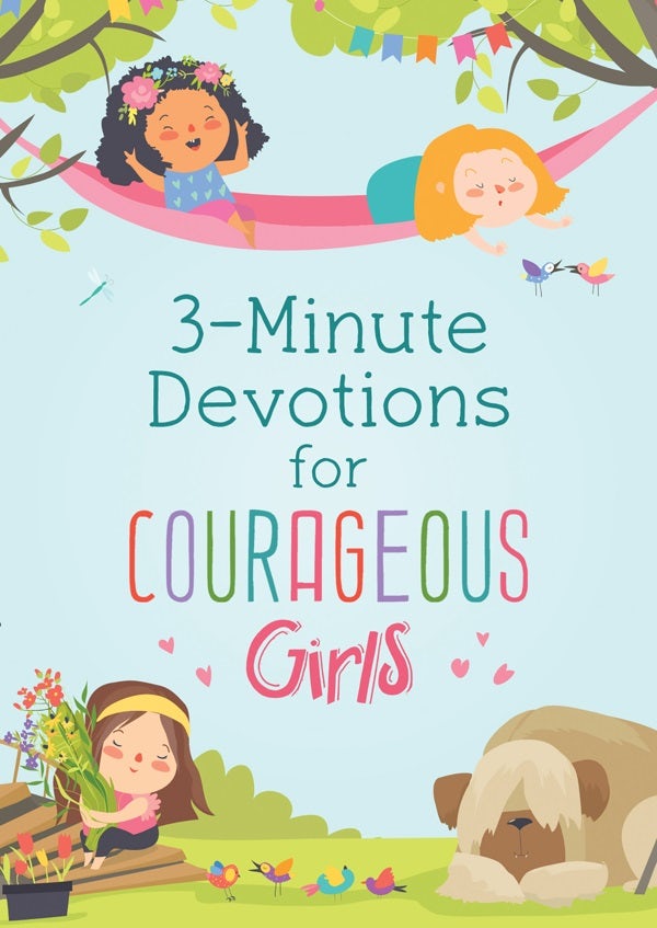 Cover image for 3-Minute Devotions for Courageous Girls, isbn: 9781643527079