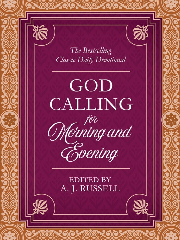 Cover image for God Calling for Morning and Evening, isbn: 9781643528458