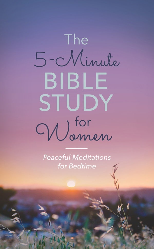 Cover image for The 5-Minute Bible Study for Women: Peaceful Meditations for Bedtime, isbn: 9781643528915