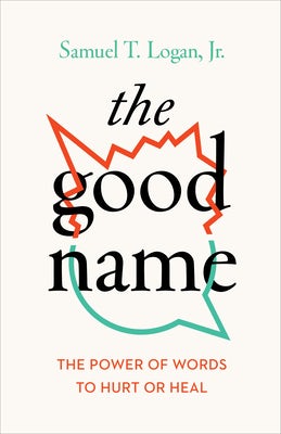 Cover image for The Good Name, isbn: 9781645070283