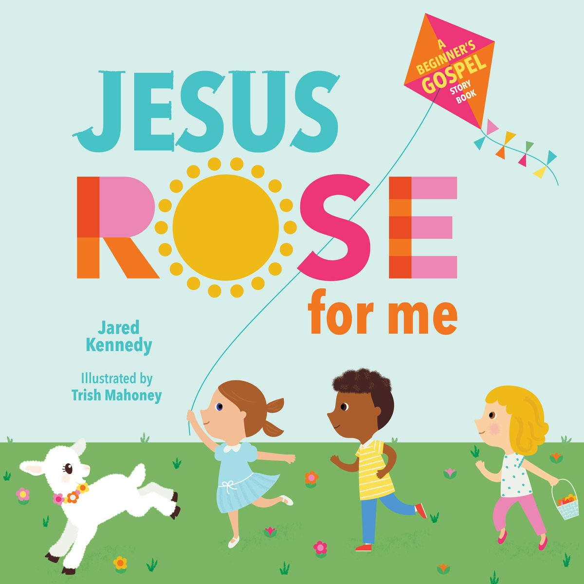 Cover image for Jesus Rose for Me, isbn: 9781645070450
