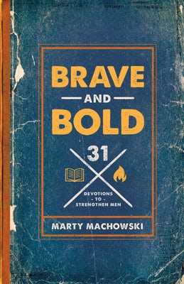 Cover image for Brave and Bold, isbn: 9781645070696