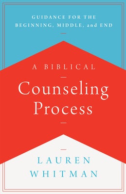 Cover image for A Biblical Counseling Process, isbn: 9781645071907