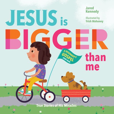 Cover image for Jesus Is Bigger Than Me, isbn: 9781645071969