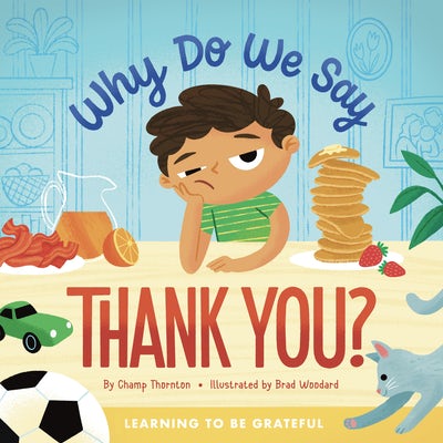 Cover image for Why Do We Say Thank You?, isbn: 9781645072140