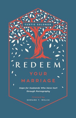 Cover image for Redeem Your Marriage, isbn: 9781645072256