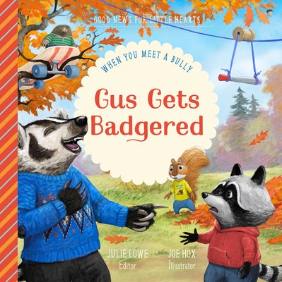 Cover image for Gus Gets Badgered, isbn: 9781645074427
