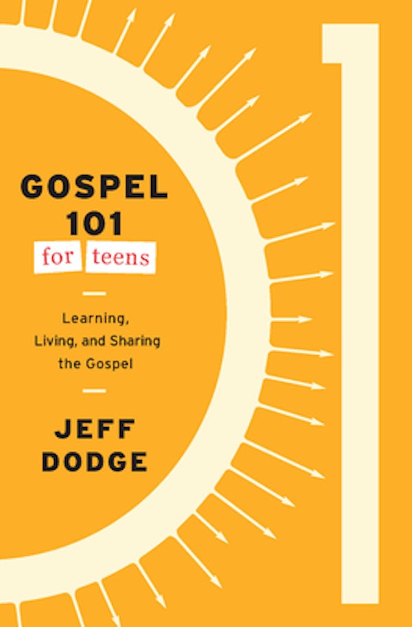 Cover image for Gospel 101 for Teens, isbn: 9781645074465