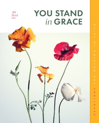 Cover image for You Stand in Grace, isbn: 9781645075097