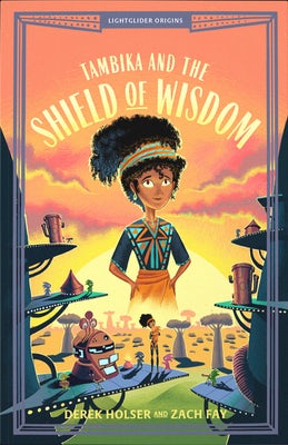 Cover image for Tambika and the Shield of Wisdom, isbn: 9781645075486