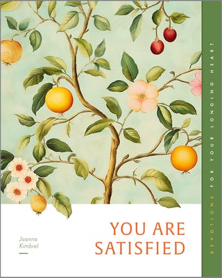 Cover image for You Are Satisfied, isbn: 9781645075875