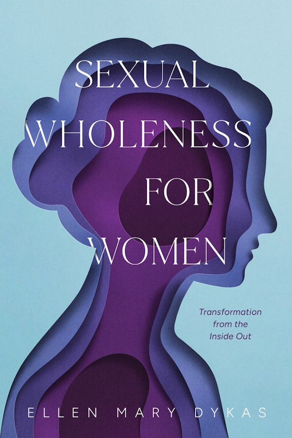 Cover image for Sexual Wholeness for Women, isbn: 9781645076278