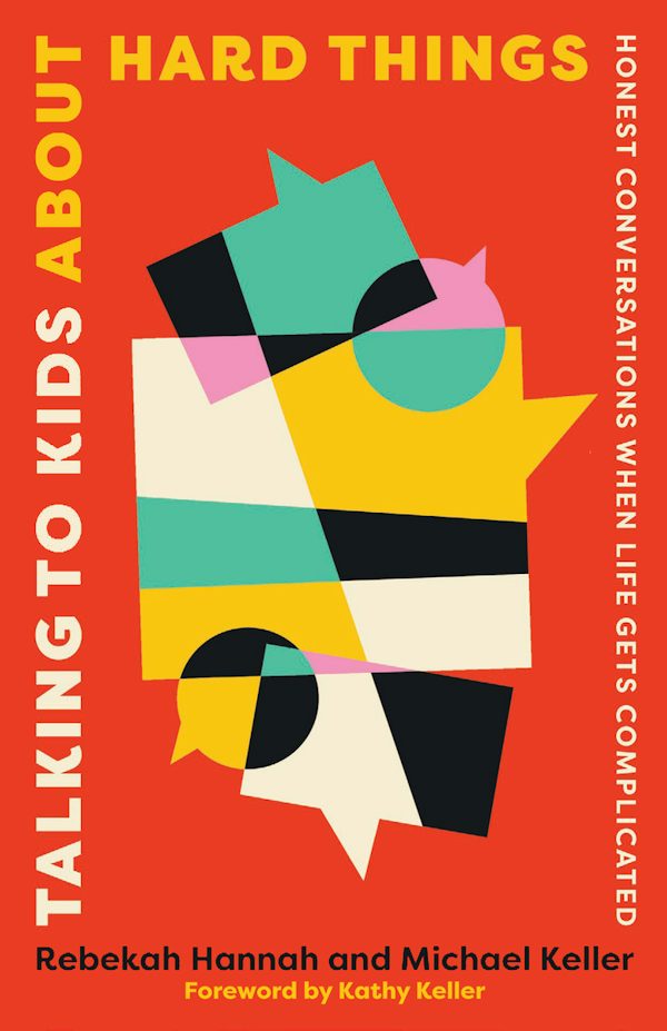 Cover image for Talking to Kids about Hard Things, isbn: 9781645076605