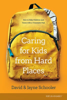 Cover image for Caring for Kids from Hard Places, isbn: 9781646070466