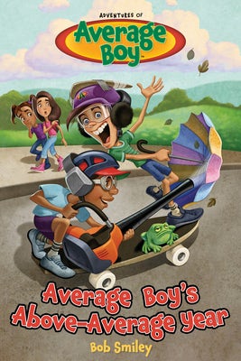Cover image for Average Boy's Above-Average Year, isbn: 9781646070589