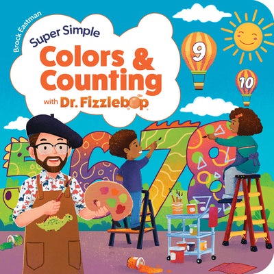 Cover image for Super Simple Colors and Counting with Dr. Fizzlebop, isbn: 9781646071685