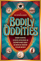 Cover image for Bodily Oddities, isbn: 9781646072064