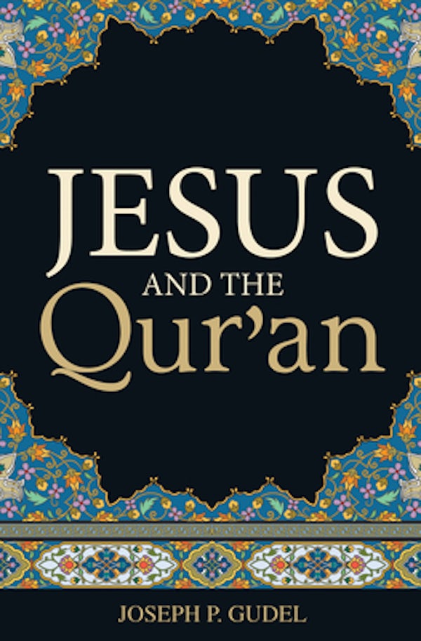 Cover image for Jesus and the Qur'an (25-Pack), isbn: 9781682161456