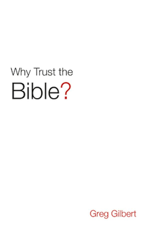 Cover image for Why Trust the Bible? (25-Pack), isbn: 9781682163481