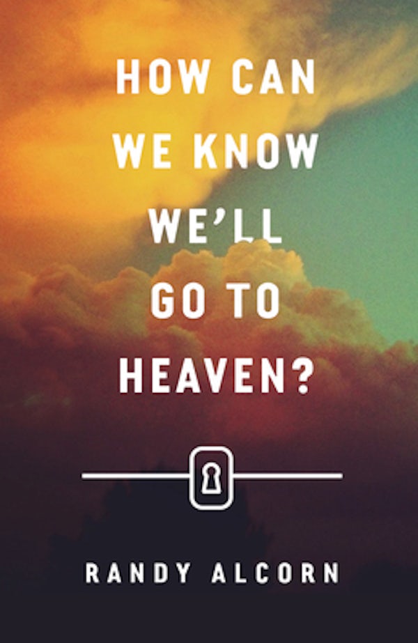 Cover image for How Can We Know We'll Go to Heaven? (25-Pack), isbn: 9781682163504