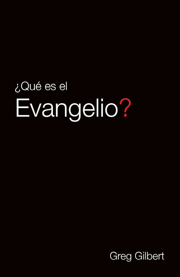 Cover image for What Is the Gospel? (Spanish) (25-Pack), isbn: 9781682163580
