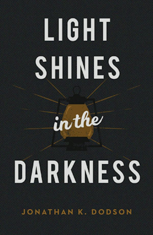 Cover image for Light Shines in the Darkness (25-Pack), isbn: 9781682163948