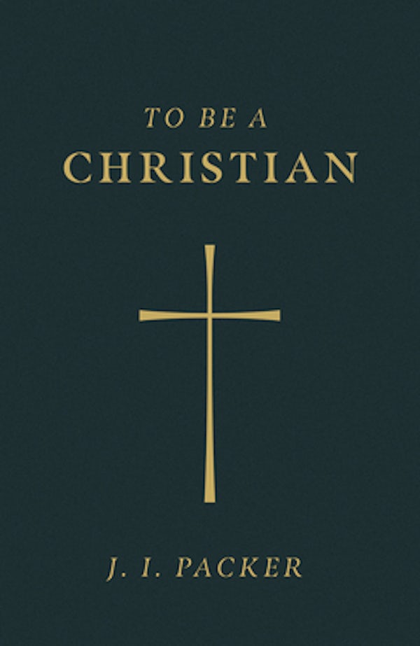 Cover image for To Be a Christian (25-Pack), isbn: 9781682164044