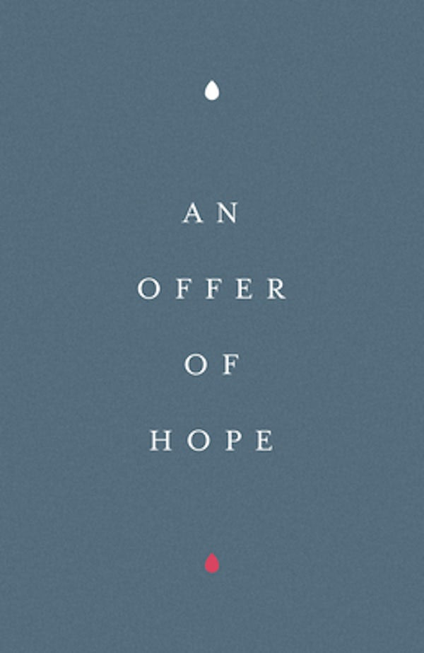 Cover image for An Offer of Hope (25-Pack), isbn: 9781682164075