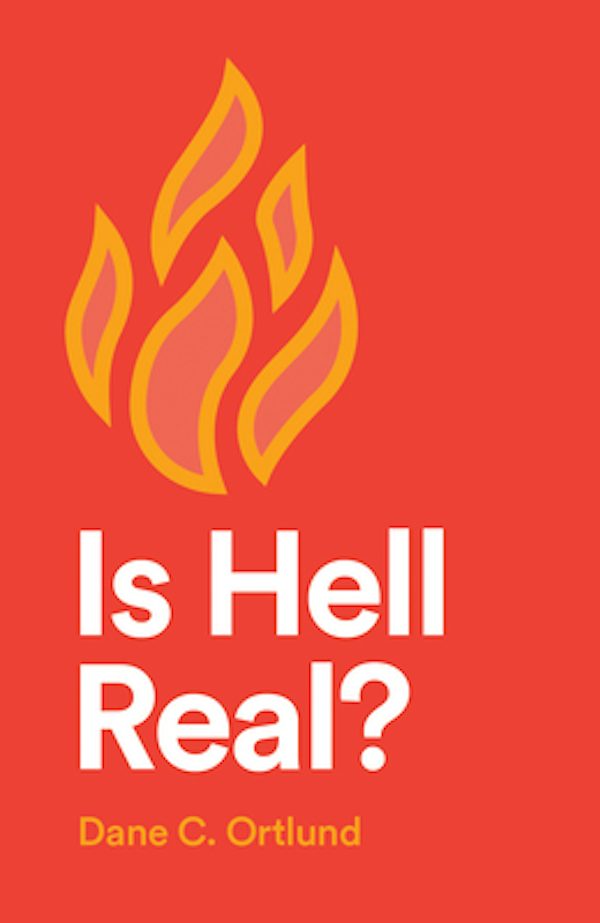 Cover image for Is Hell Real? (25-Pack), isbn: 9781682164136