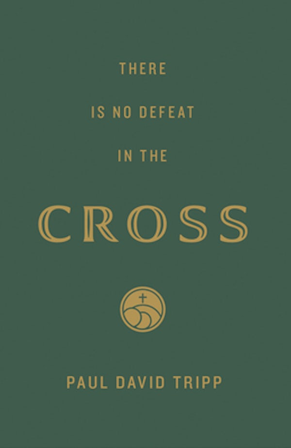 Cover image for There Is No Defeat in the Cross (25-Pack), isbn: 9781682164167